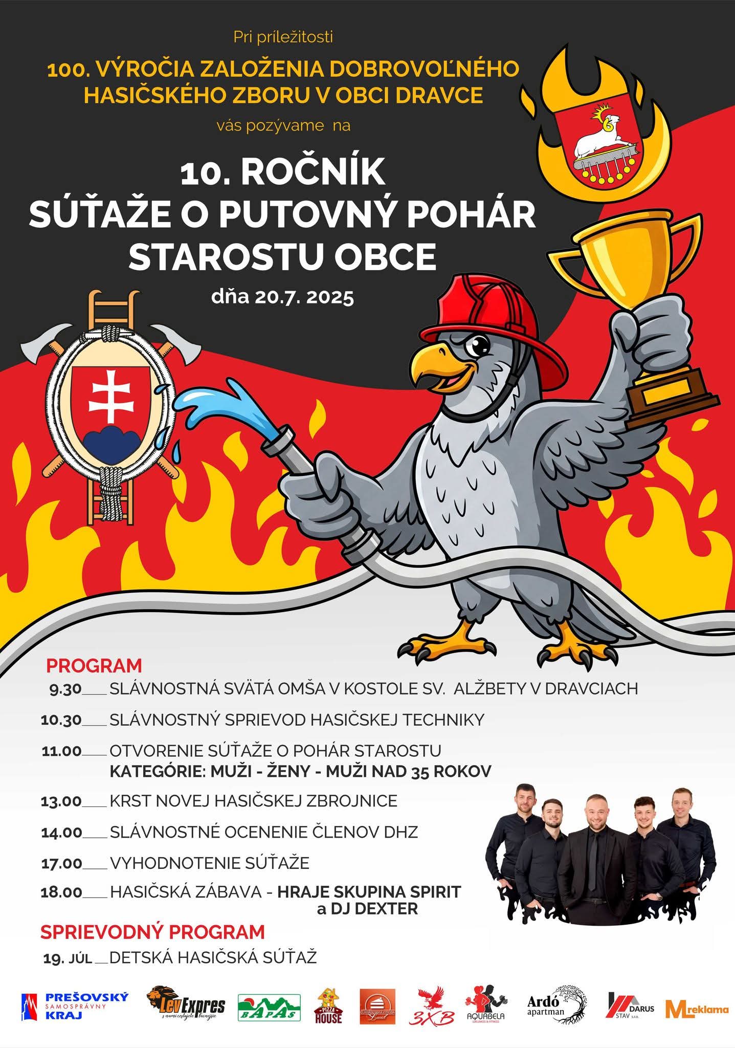 Súťaž o pohár starostu obce DRAVCE 8 členných družstiev mladých hasičov - ÚTOK s VODOU